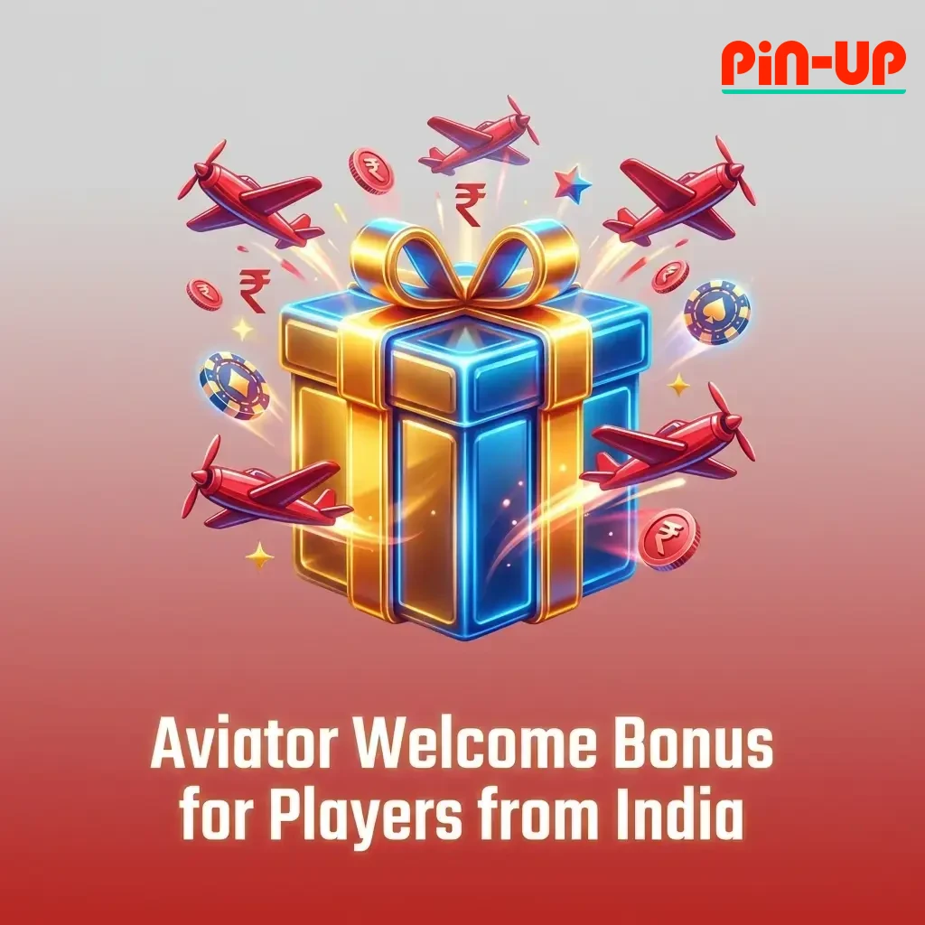 Pin-Up Aviator welcome bonus 125% up to INR 25,000 for new players in India with INR 300 minimum deposit