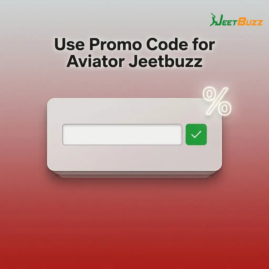 Aviator Jeetbuzz promo code JBAVIAT field during registration for bonus on first deposit